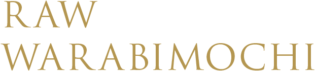 RAW WARABIMOCHI
